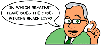 Question: 'In which place does the sidewinder snake live?'