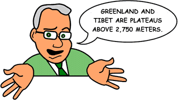 Answer:'Greenland and Tibet.'