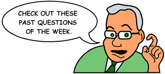 Check out these past Questions of the Week.